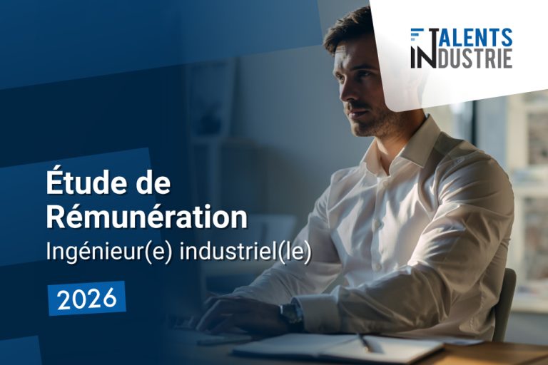 mise-en-avant-etude-de-remuneration-ingenieur-industriel-2026