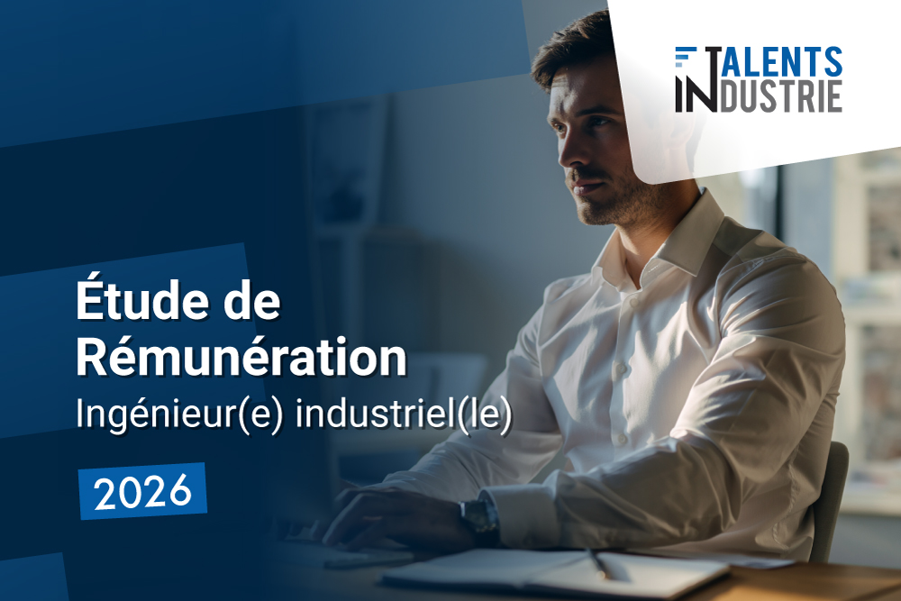 mise-en-avant-etude-de-remuneration-ingenieur-industriel-2026