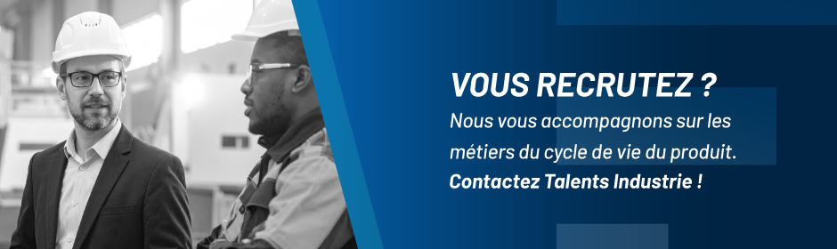 Recrutement dans l'Industrie